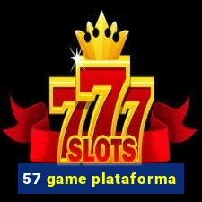 57 game plataforma